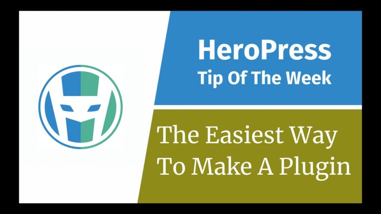 The Easiest Way To Make A WordPress Plugin