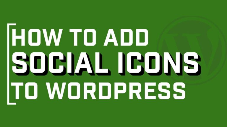How To Add Social Icons To A WordPress Post Or Page
